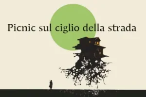 Arkadij e Boris Strugackij - Picnic sul ciglio della strada